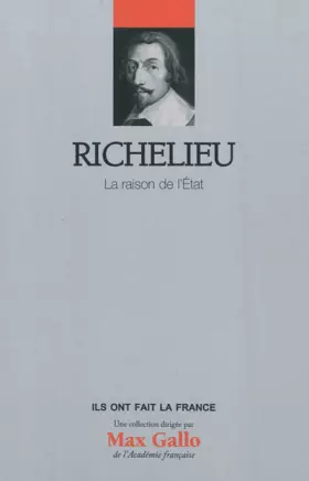 Couverture du produit · Richelieu - volume 11. La raison de l'Etat.