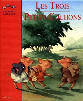 Couverture du produit · Les Trois Petit Cochons