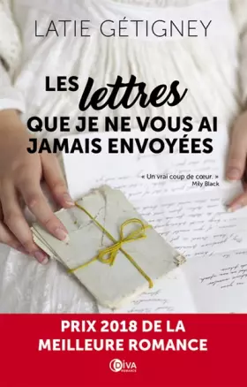 Couverture du produit · les lettres que je ne vous ai jamais envoyées