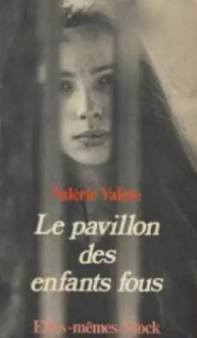 Couverture du produit · Le Pavillon des enfants fous