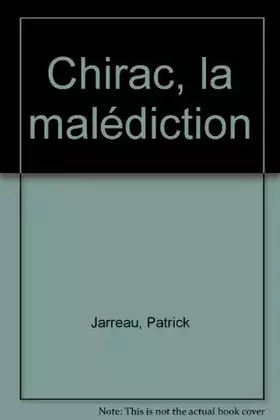 Couverture du produit · Chirac, la malédiction