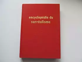 Couverture du produit · Encyclopédie du surréalisme