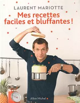 Couverture du produit · Mes recettes faciles et bluffantes