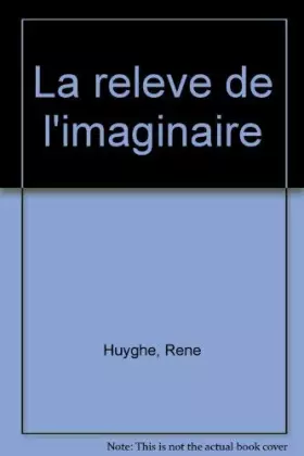 Couverture du produit · La releve de l'imaginaire : realisme, romantisme : la peinture française au xixx siecle