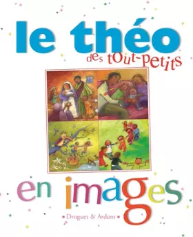 Couverture du produit · Le théo des tout-petits en images