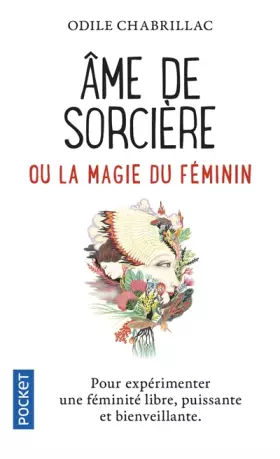 Couverture du produit · Ame de sorcière ou La magie du féminin