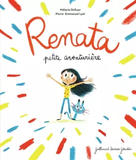 Couverture du produit · Renata petite aventurière • de 3 à 6 ans