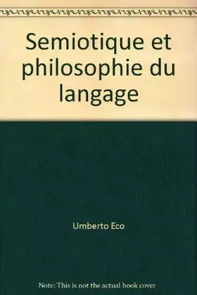 Couverture du produit · Sémiotique et philosophie du langage
