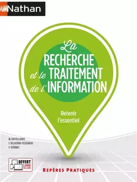 Couverture du produit · La recherche et le traitement de l'information - Repères pratiques