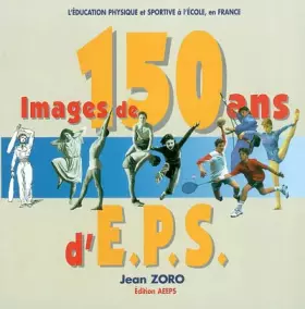 Couverture du produit · Images de 150 ans d'EPS