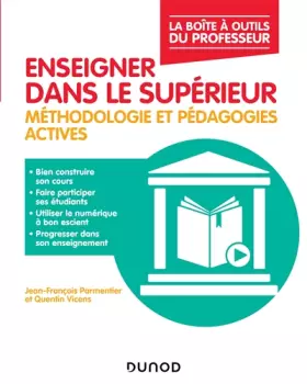 Couverture du produit · Enseigner dans le supérieur - Méthodologie et pédagogies actives: Méthodologie et pédagogies actives