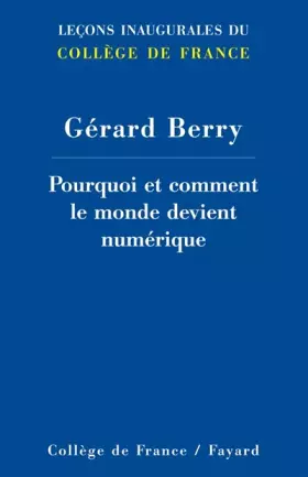 Couverture du produit · Pourquoi et comment le monde devient numérique