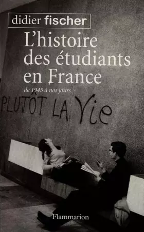 Couverture du produit · L'histoire des étudiants en France