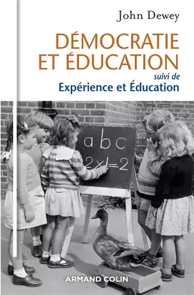 Couverture du produit · Démocratie et éducation - suivi de Expérience et Éducation: suivi de Expérience et Éducation
