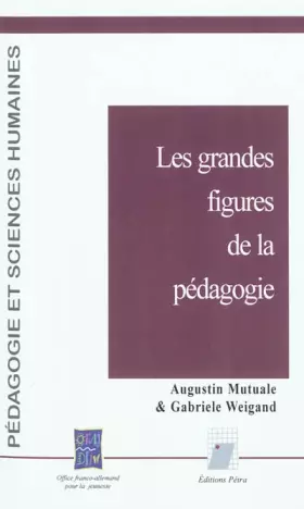 Couverture du produit · Les grandes figures de la pédagogie