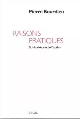 Couverture du produit · RAISONS PRATIQUES. Sur la théorie de l'action