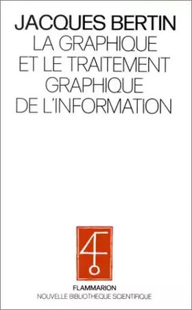 Couverture du produit · La Graphique et le traitement graphique de l'information