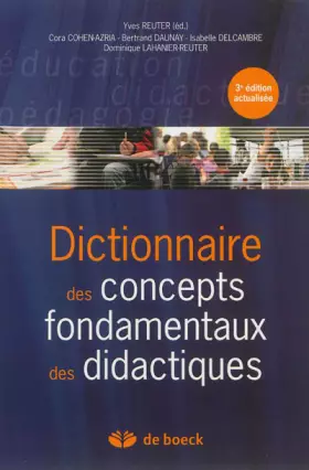 Couverture du produit · Dictionnaire des concepts fondamentaux des didactiques