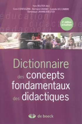 Couverture du produit · Dictionnaire des concepts fondamentaux des didactiques