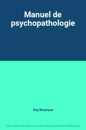 Couverture du produit · Manuel de psychopathologie