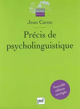Couverture du produit · Précis de psycholinguistique