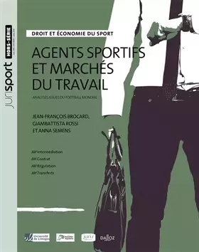 Couverture du produit · Agents sportifs et marchés du travail - Analyses issues du football mondial