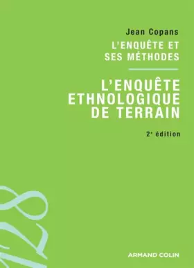 Couverture du produit · L'enquête et ses méthodes : l'enquête ethnologique de terrain