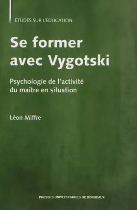 Couverture du produit · Se former avec vygotski