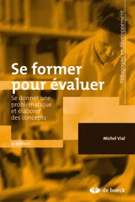 Couverture du produit · Se former pour évaluer: Se donner une problématique et élaborer des concepts