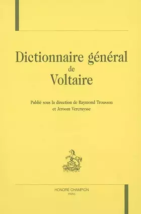 Couverture du produit · Dictionnaire général de Voltaire