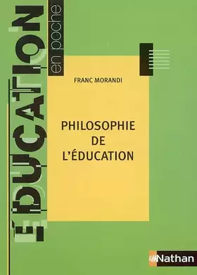 Couverture du produit · PHILOSOPHIE DE L'EDUCATION
