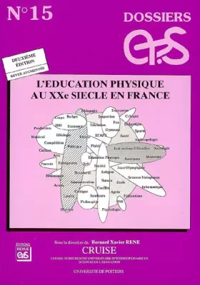 Couverture du produit · L'éducation physique au XXe siècle en France