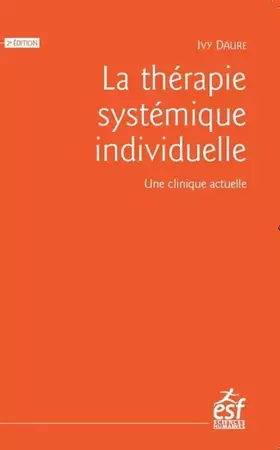 Couverture du produit · La thérapie systémique individuelle: Une clinique actuelle