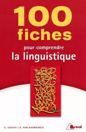 Couverture du produit · 100 fiches pour comprendre la linguistique : 1er cycle universitaire