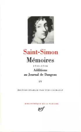 Couverture du produit · Saint-Simon : Mémoires, tome 4 1711-1714