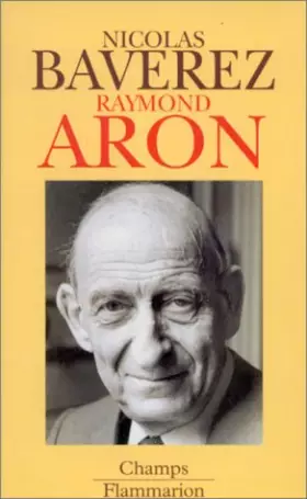 Couverture du produit · Raymond aron, un moraliste au temps des ideologies