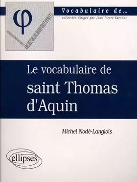 Couverture du produit · Le vocabulaire de saint Thomas d'Aquin