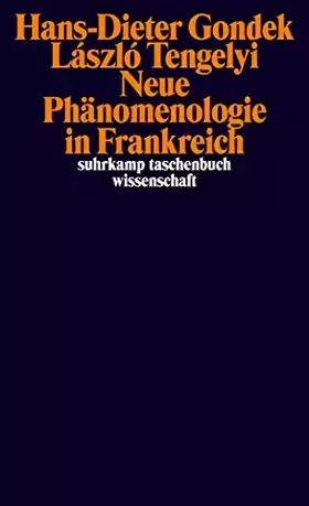 Couverture du produit · Neue Phänomenologie in Frankreich (suhrkamp taschenbuch wissenschaft)