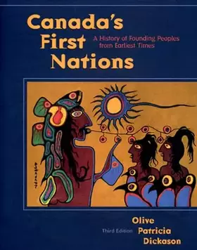 Couverture du produit · Canada's First Nations: A History of Founding Peoples from Earliest Times