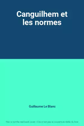 Couverture du produit · Canguilhem et les normes