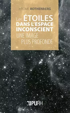 Couverture du produit · Les étoiles dans l'espace inconscient: Image plus profonde encore