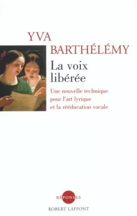 Couverture du produit · La Voix libérée, nouvelle édition