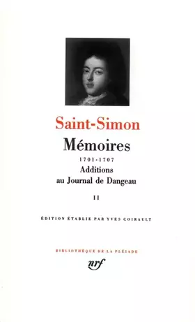 Couverture du produit · Saint-Simon : Mémoires, tome 2 1701-1707