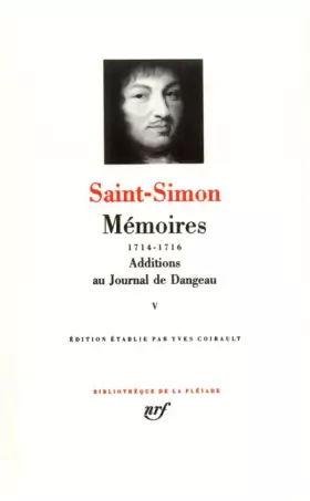 Couverture du produit · Saint-Simon : Mémoires, tome 5 1714-1716