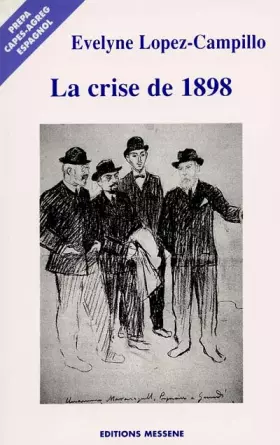 Couverture du produit · La crise de 1898