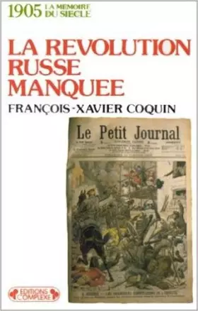 Couverture du produit · 1905, la révolution russe manquée