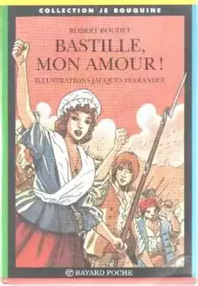 Couverture du produit · Bastille, mon amour !
