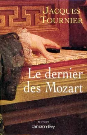Couverture du produit · Le dernier des Mozart