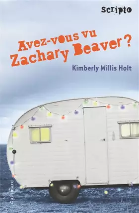 Couverture du produit · Avez-vous vu Zachary Beaver ?