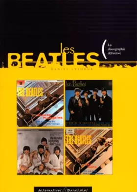 Couverture du produit · Les Beatles : La Discographie définitive